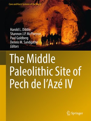 cover image of The Middle Paleolithic Site of Pech de l'Azé IV